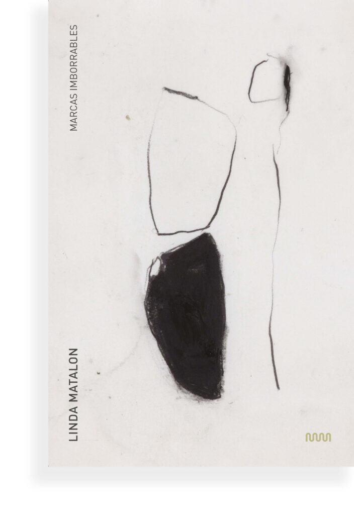Linda Matalon: Marcas imborrables