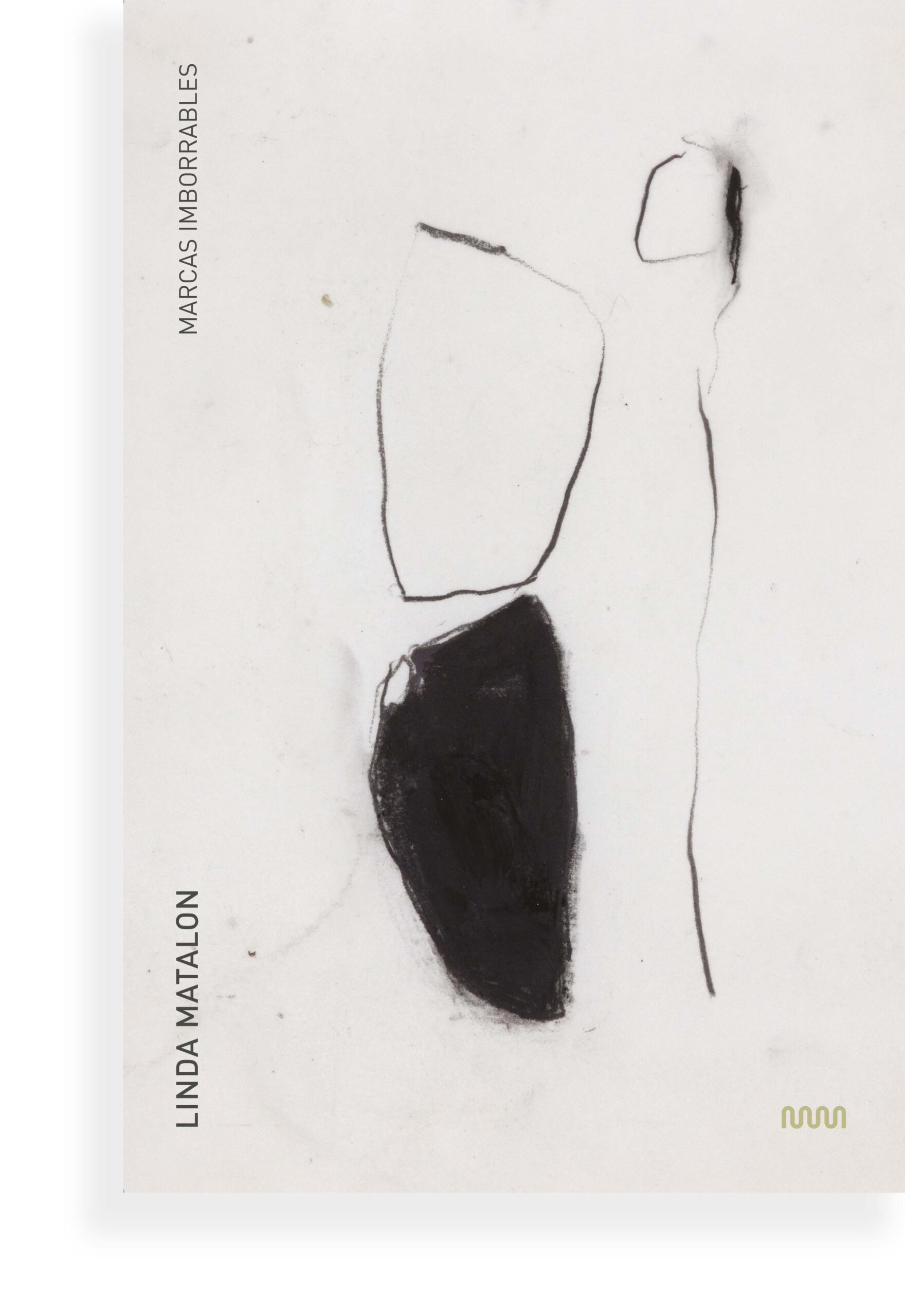 Linda Matalon: Marcas imborrables